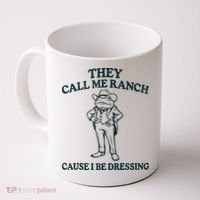 They Call Me Ranch Cause I Be Dressing Funny Frog Meme Coffee Mug thumb 0