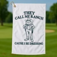 They Call Me Ranch Cause I Be Dressing Funny Frog Meme Golf Towel thumb 1