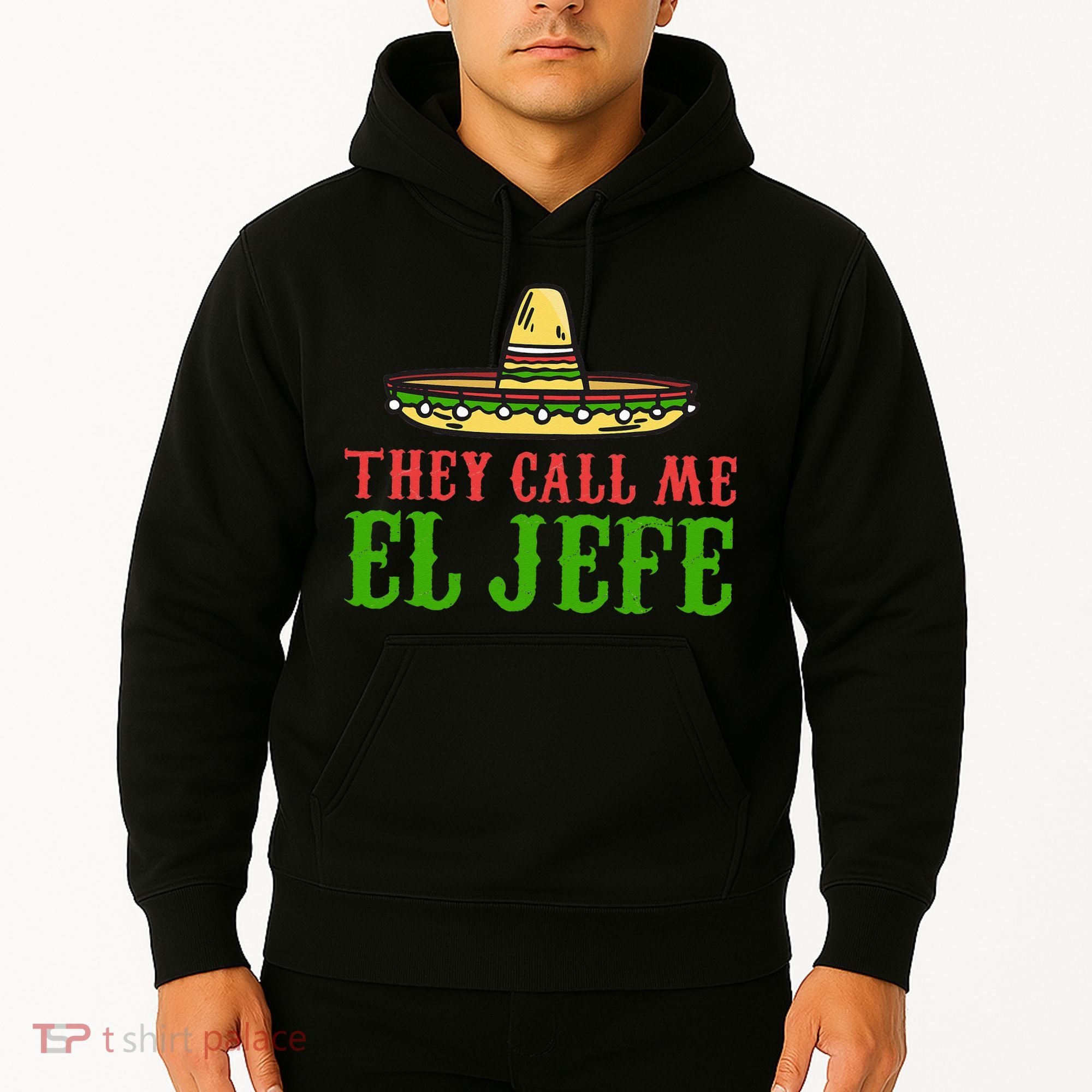 They Call Me El Jefe Mexican Bearded Men Hoodie