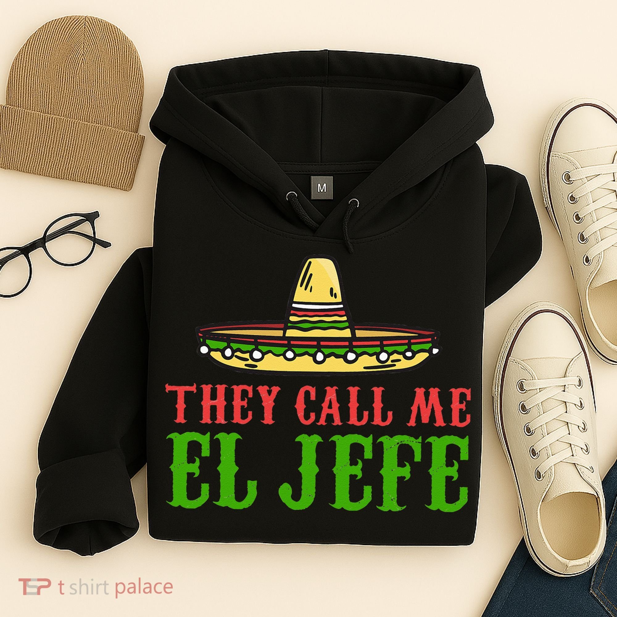 They Call Me El Jefe Mexican Bearded Men Hoodie