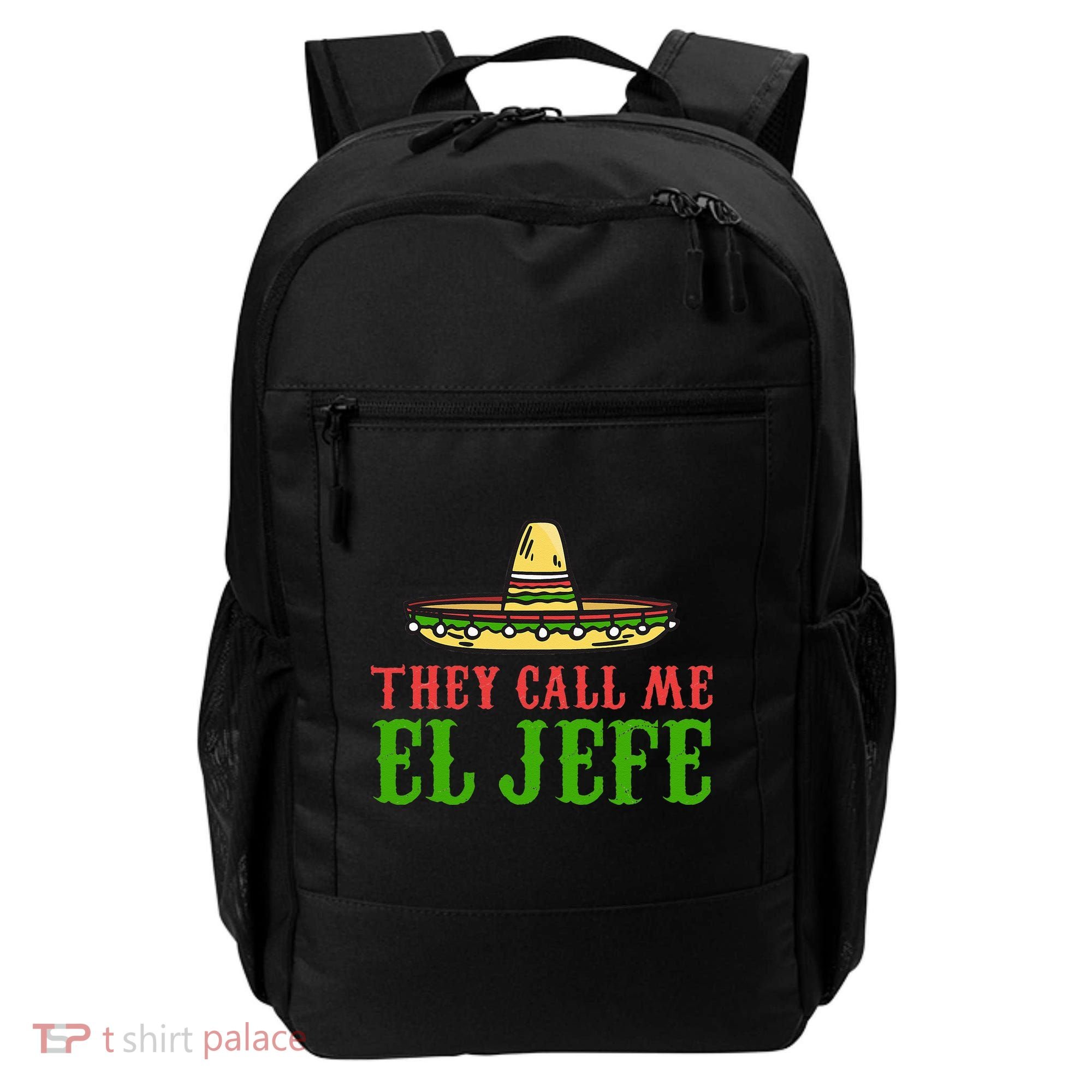 They Call Me El Jefe Mexican Bearded Men Backpack