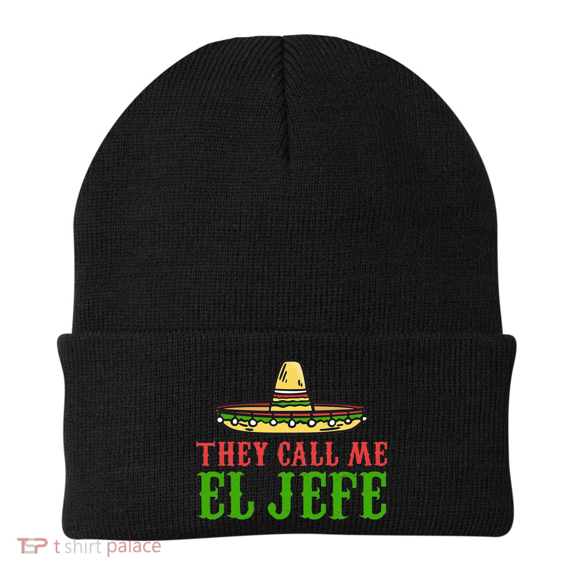 They Call Me El Jefe Mexican Bearded Men Beanie