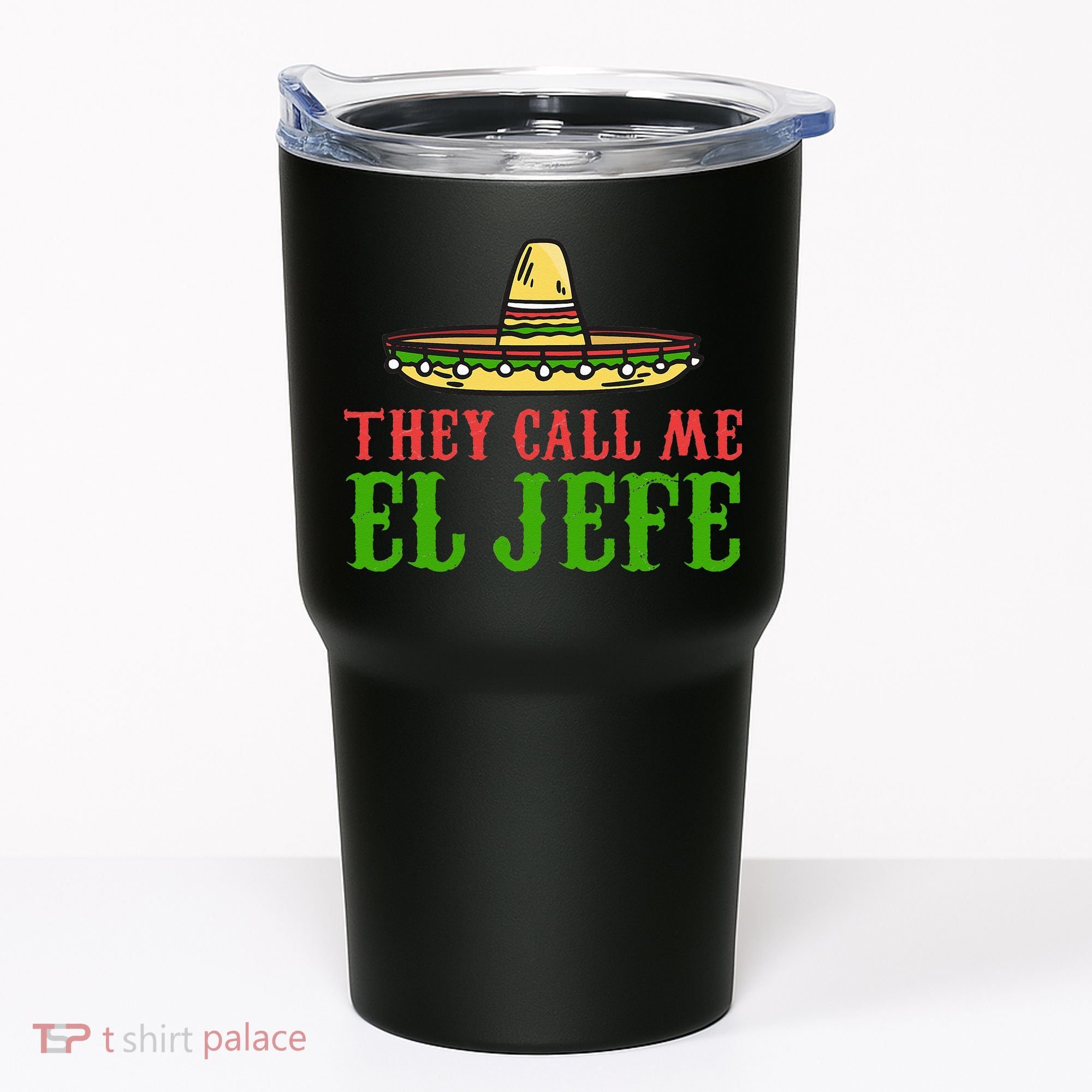 They Call Me El Jefe Mexican Bearded Men Tumbler