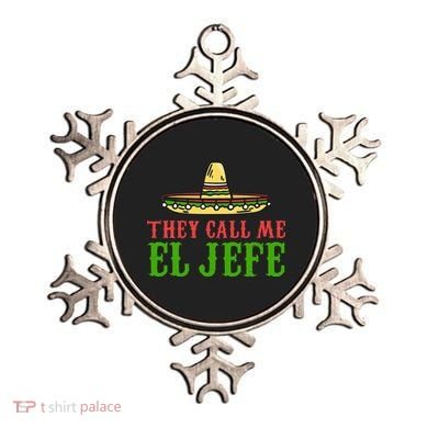 They Call Me El Jefe Mexican Bearded Men Ornament