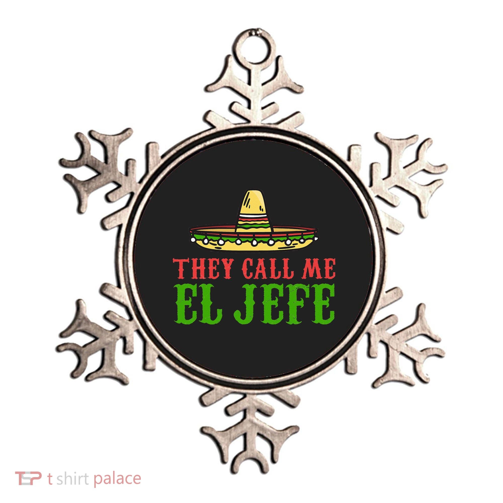They Call Me El Jefe Mexican Bearded Men Ornament