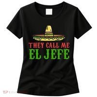 They Call Me El Jefe Mexican Bearded Men Women's T-Shirt thumb 0