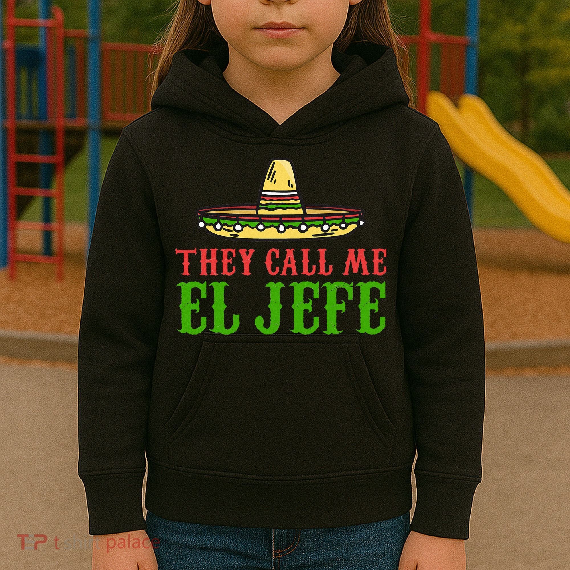 They Call Me El Jefe Mexican Bearded Men Kids Hoodie