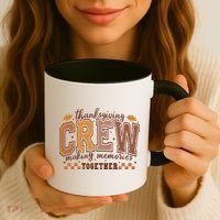 Thanksgiving Crew Making Memories Together Coffee Mug thumb 3