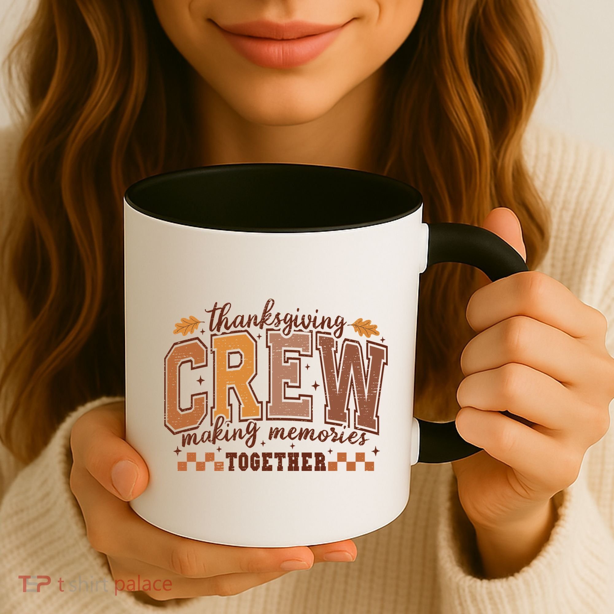 Thanksgiving Crew Making Memories Together Coffee Mug