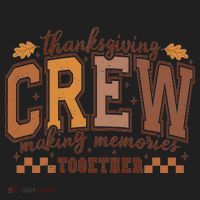 Thanksgiving Crew Making Memories Together Tumbler thumb 3