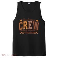 Thanksgiving Crew Making Memories Together PosiCharge Competitor Tank thumb 0