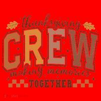 Thanksgiving Crew Making Memories Together Santa Hat thumb 1