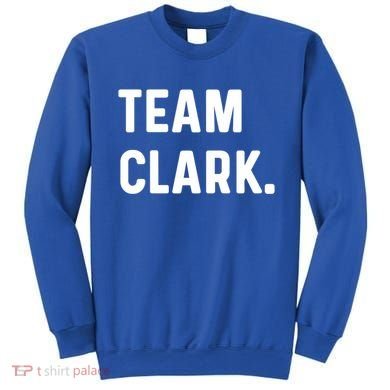 Team Clark Meaningful Gift Sweatshirt