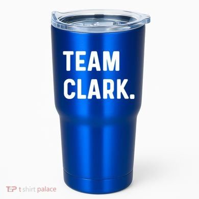 Team Clark Meaningful Gift Tumbler