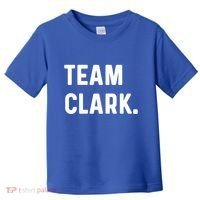 Team Clark Meaningful Gift Toddler T-Shirt thumb 0