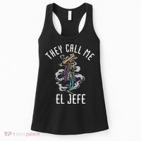 They Call Me El Jefe Mexican Boss Chef Sheriff Sombrero Women's Tank Top thumb 0