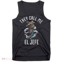 They Call Me El Jefe Mexican Boss Chef Sheriff Sombrero Tank Top thumb 0