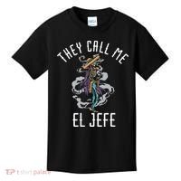 They Call Me El Jefe Mexican Boss Chef Sheriff Sombrero Kids T-Shirt thumb 0