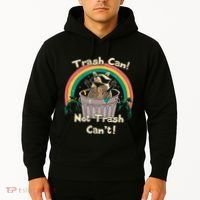Trash Can Not Talker Can’T Hoodie thumb 2
