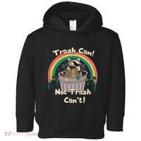 Trash Can Not Talker Can’T Toddler Hoodie thumb 0
