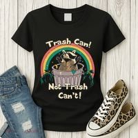 Trash Can Not Talker Can’T Women's T-Shirt thumb 3