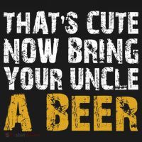 That's Cute Now Bring Your Uncle A Beer Shirt Father's Day Backpack thumb 2