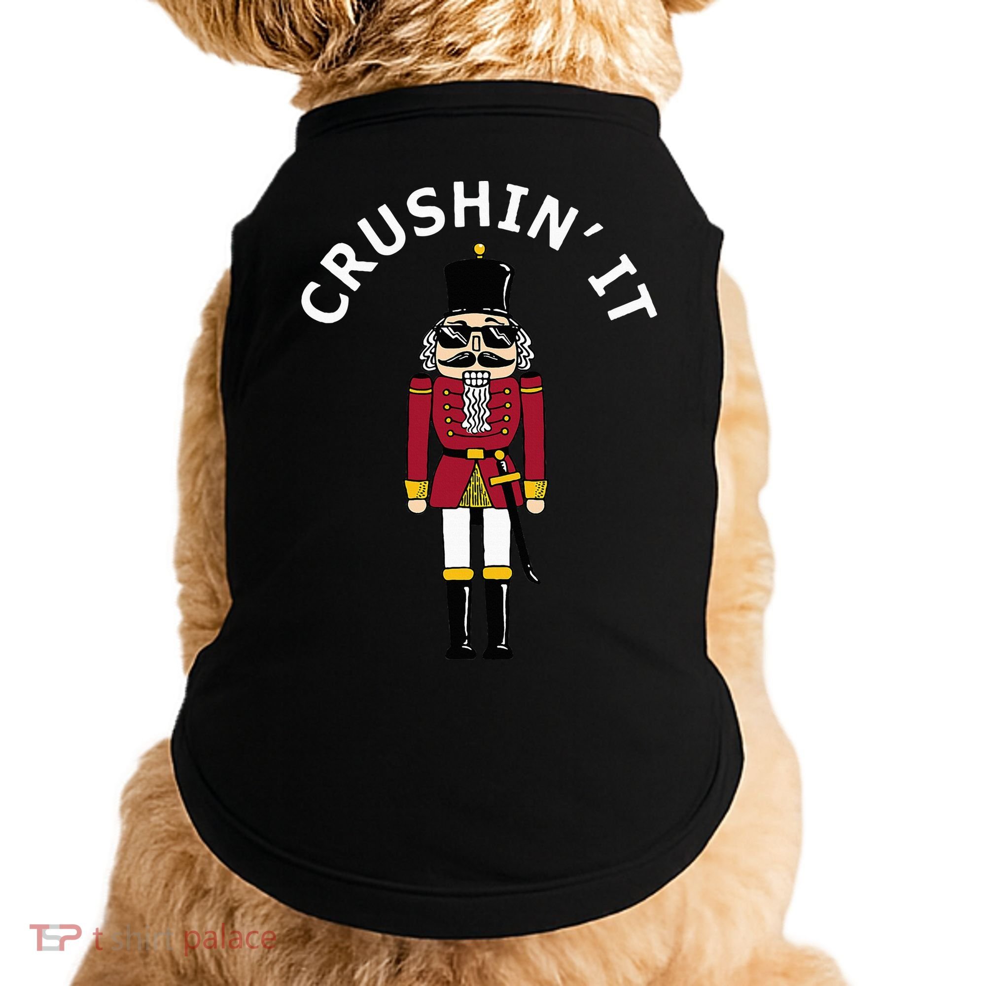 Trendy Christmas Nutcracker Crushin It Doggie Tank