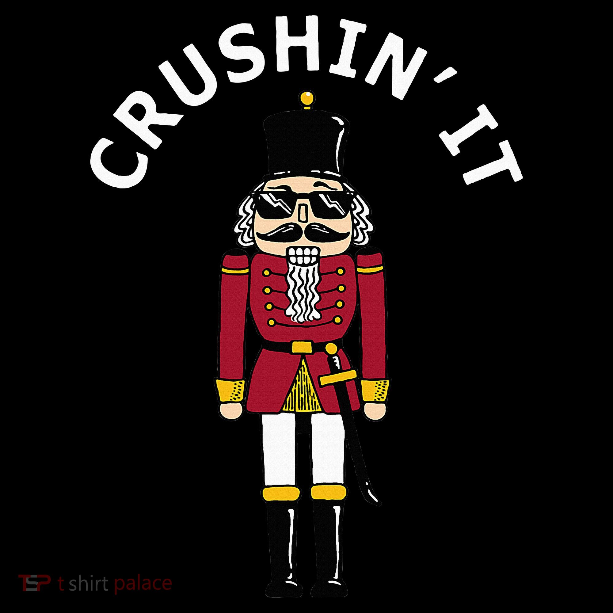 Trendy Christmas Nutcracker Crushin It Women's Hoodie