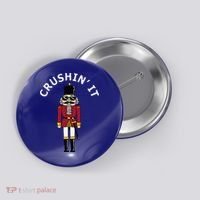 Trendy Christmas Nutcracker Crushin It Button thumb 0