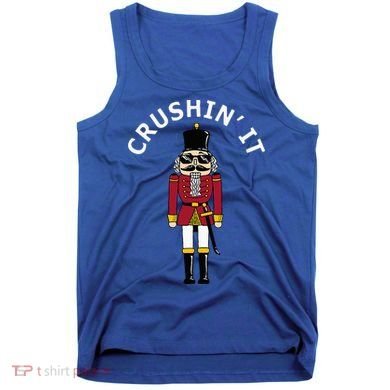 Trendy Christmas Nutcracker Crushin It Tank Top
