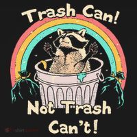 Trash Can Not Trash CanT Funny Raccoon Women's Tank Top thumb 5