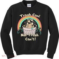 Trash Can Not Trash CanT Funny Raccoon Kids Sweatshirt thumb 0