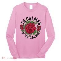 Te Calmas O Te Calmo Spanish Long Sleeve Shirt thumb 0