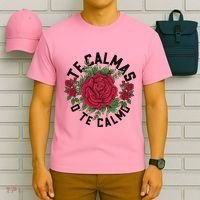 Te Calmas O Te Calmo Spanish T-Shirt thumb 6