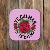Te Calmas O Te Calmo Spanish Coaster thumb 0