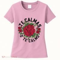 Te Calmas O Te Calmo Spanish Women's T-Shirt thumb 0