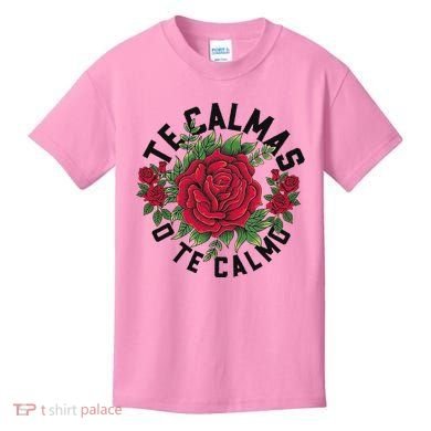 Te Calmas O Te Calmo Spanish Kids T-Shirt