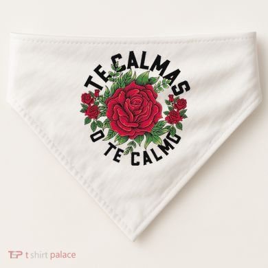 Te Calmas O Te Calmo Spanish USA-Made Doggie Bandana