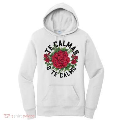 Te Calmas O Te Calmo Spanish Women's Hoodie