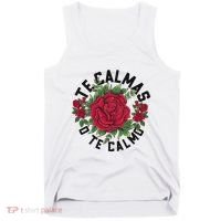 Te Calmas O Te Calmo Spanish Tank Top thumb 0