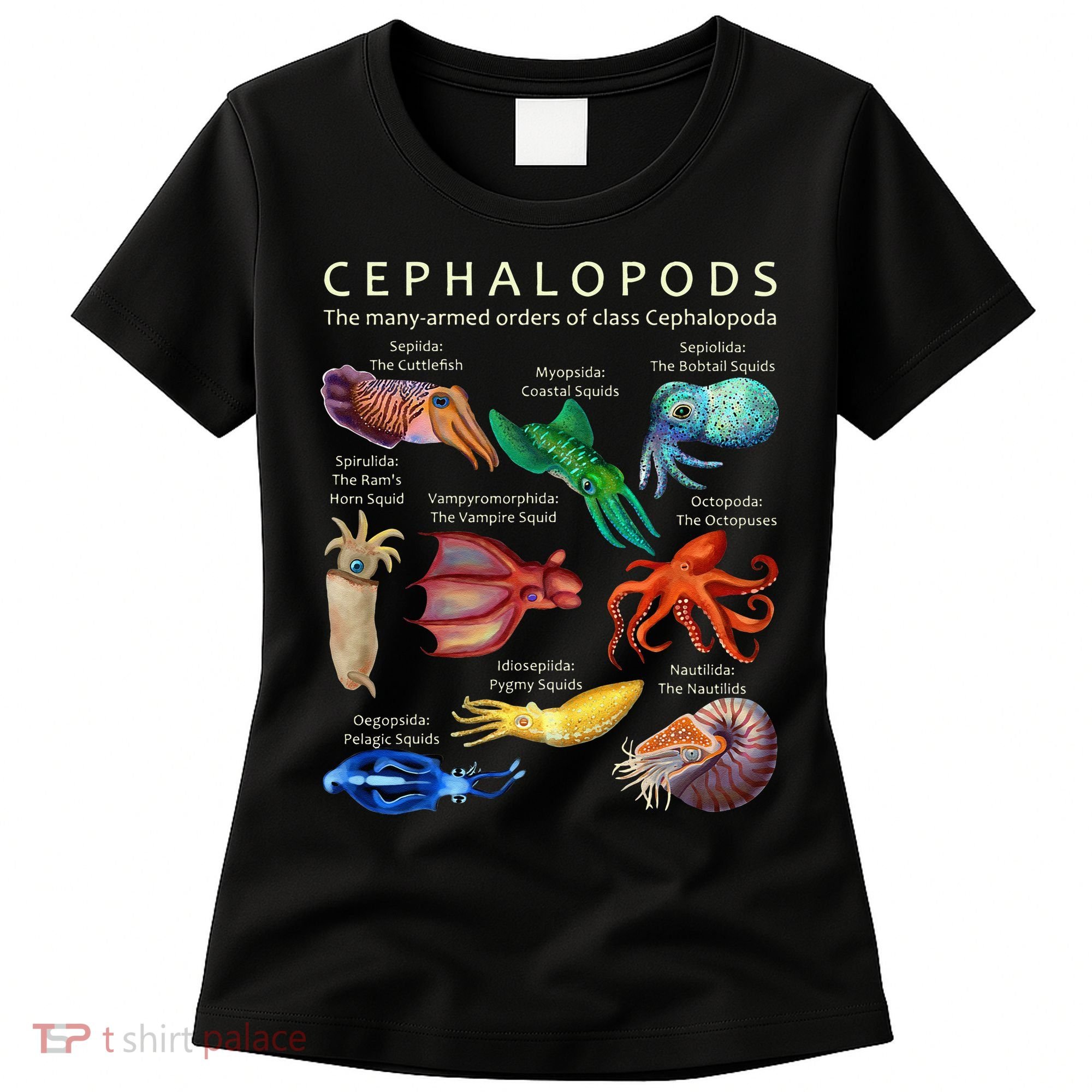 The Cephalopod Octopus Squid Cuttlefish And Nautilus Women's T-Shirt