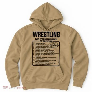 Twelve Commandments Of Wrestling T Hoodie