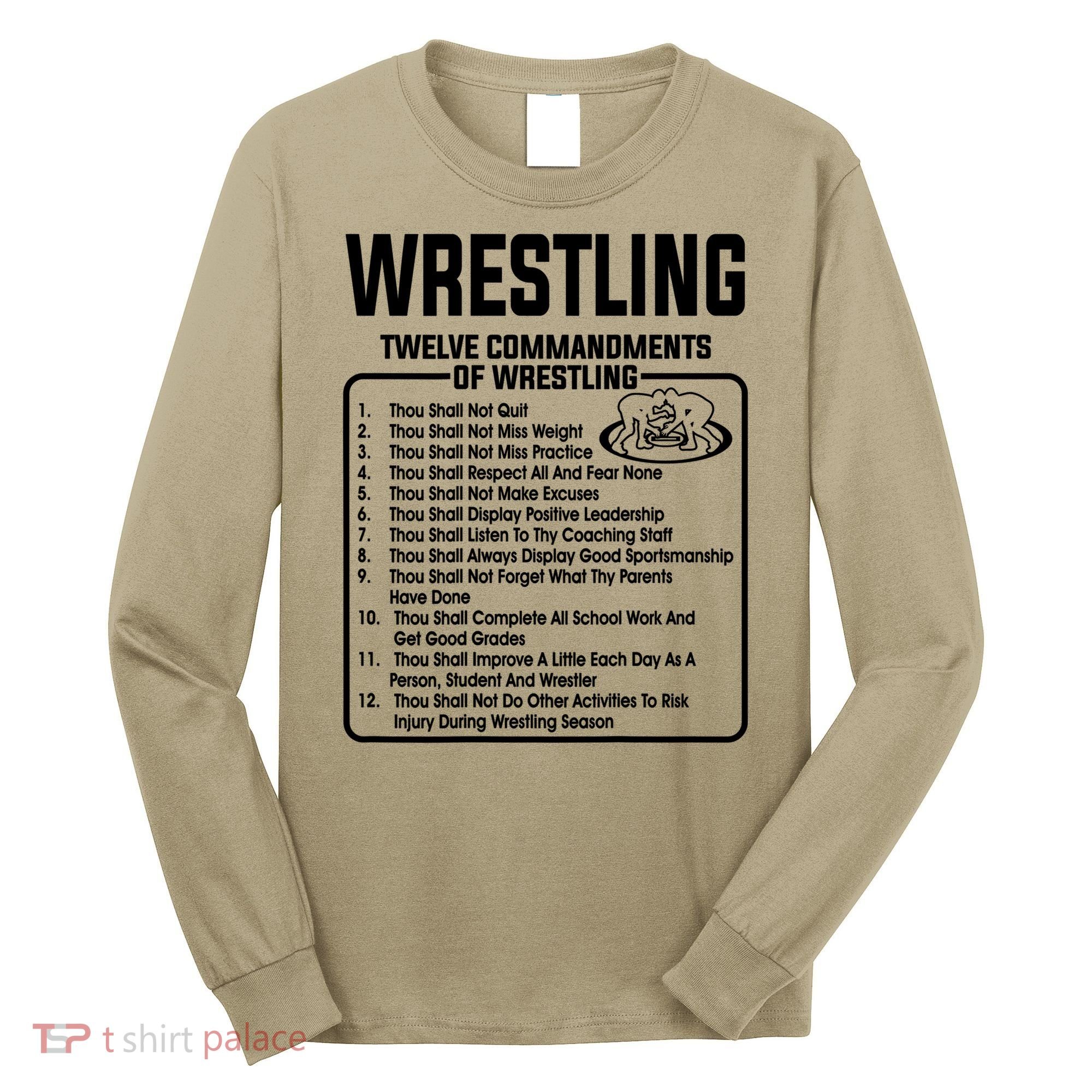 Twelve Commandments Of Wrestling T Long Sleeve Shirt
