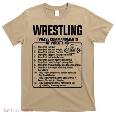 Twelve Commandments Of Wrestling T T-Shirt
