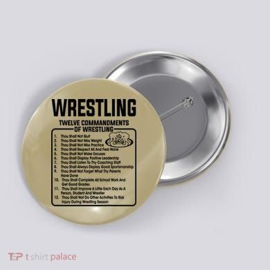 Twelve Commandments Of Wrestling T Button