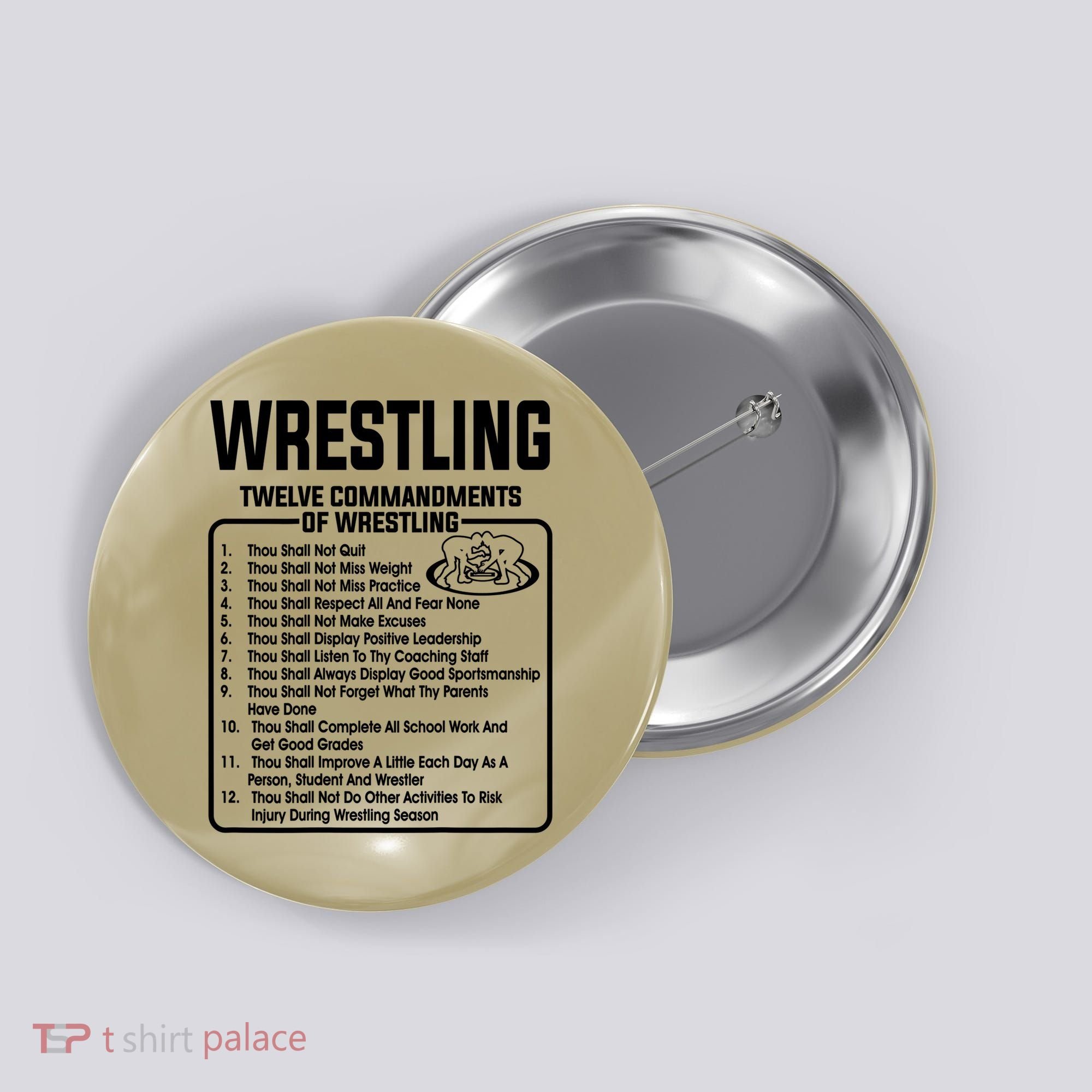 Twelve Commandments Of Wrestling T Button