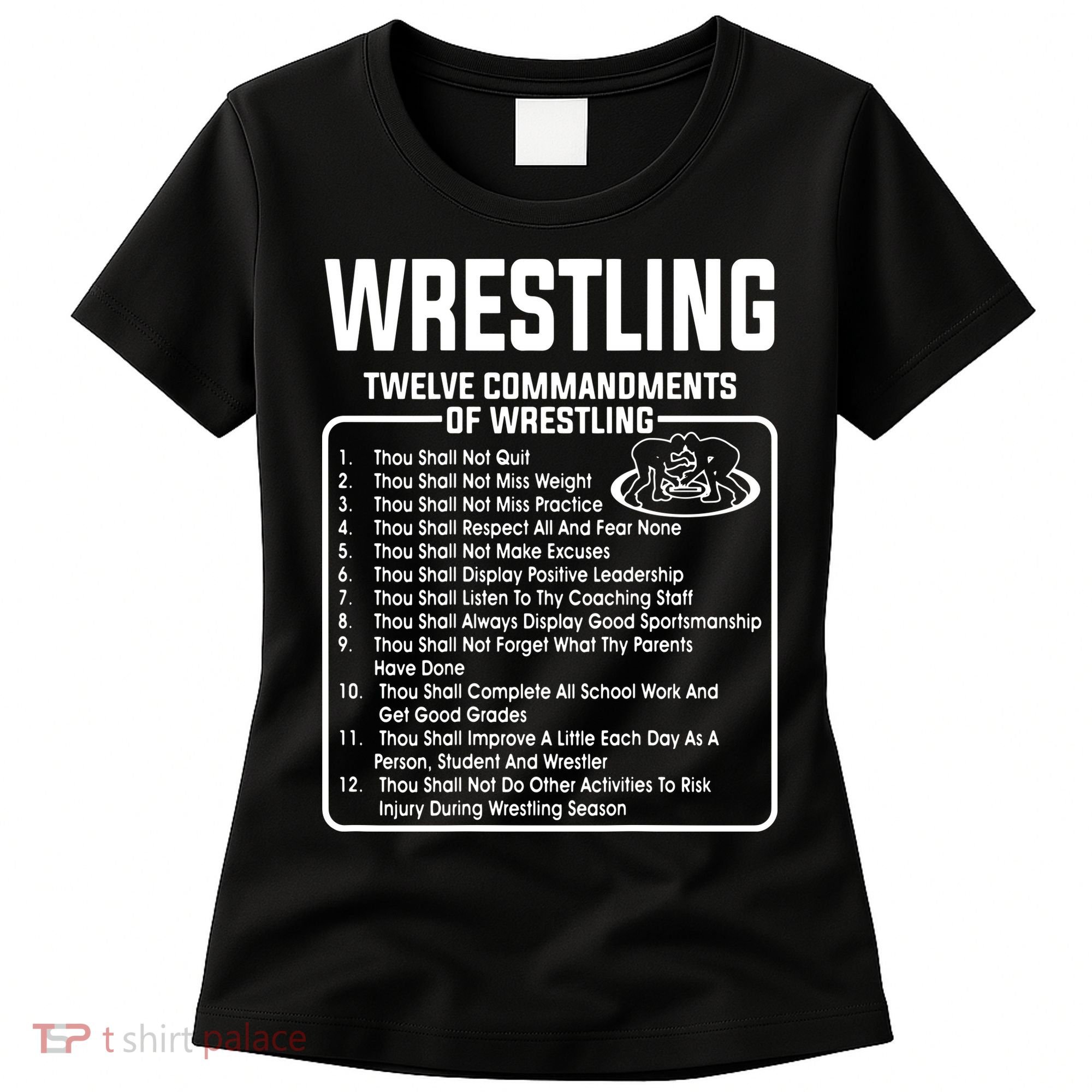 Twelve Commandments Of Wrestling Women's T-Shirt