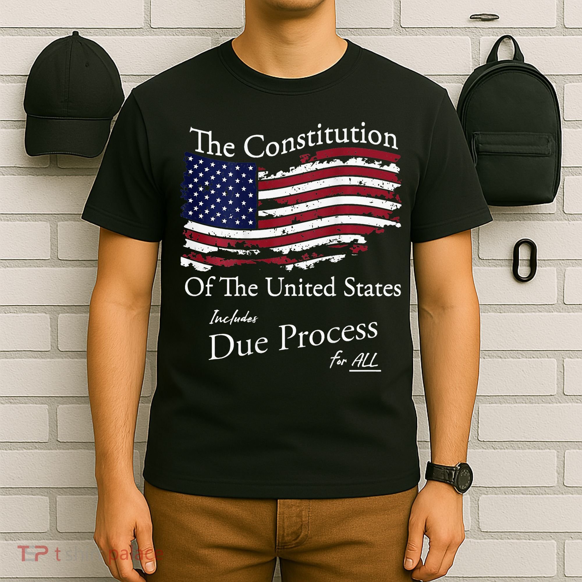 The Constitution Of The United States Due Process For All T-Shirt