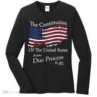 The Constitution Of The United States Due Process For All Women's Long Sleeve Shirt thumb 0