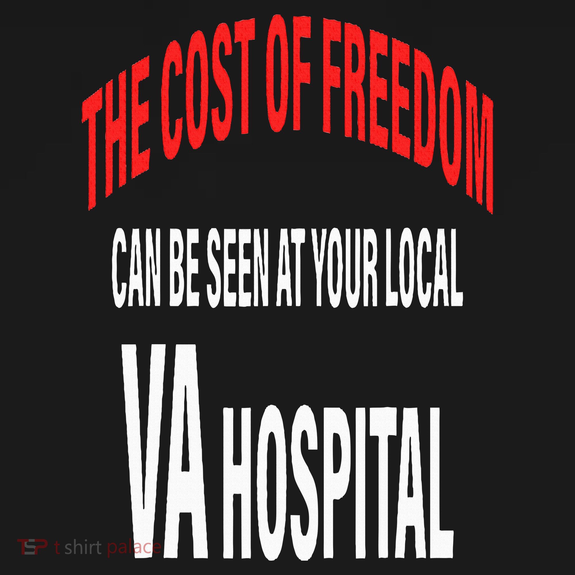 The Cost Of Freedom Can Be Seen At Your Local VA Hospital Women's Tank Top